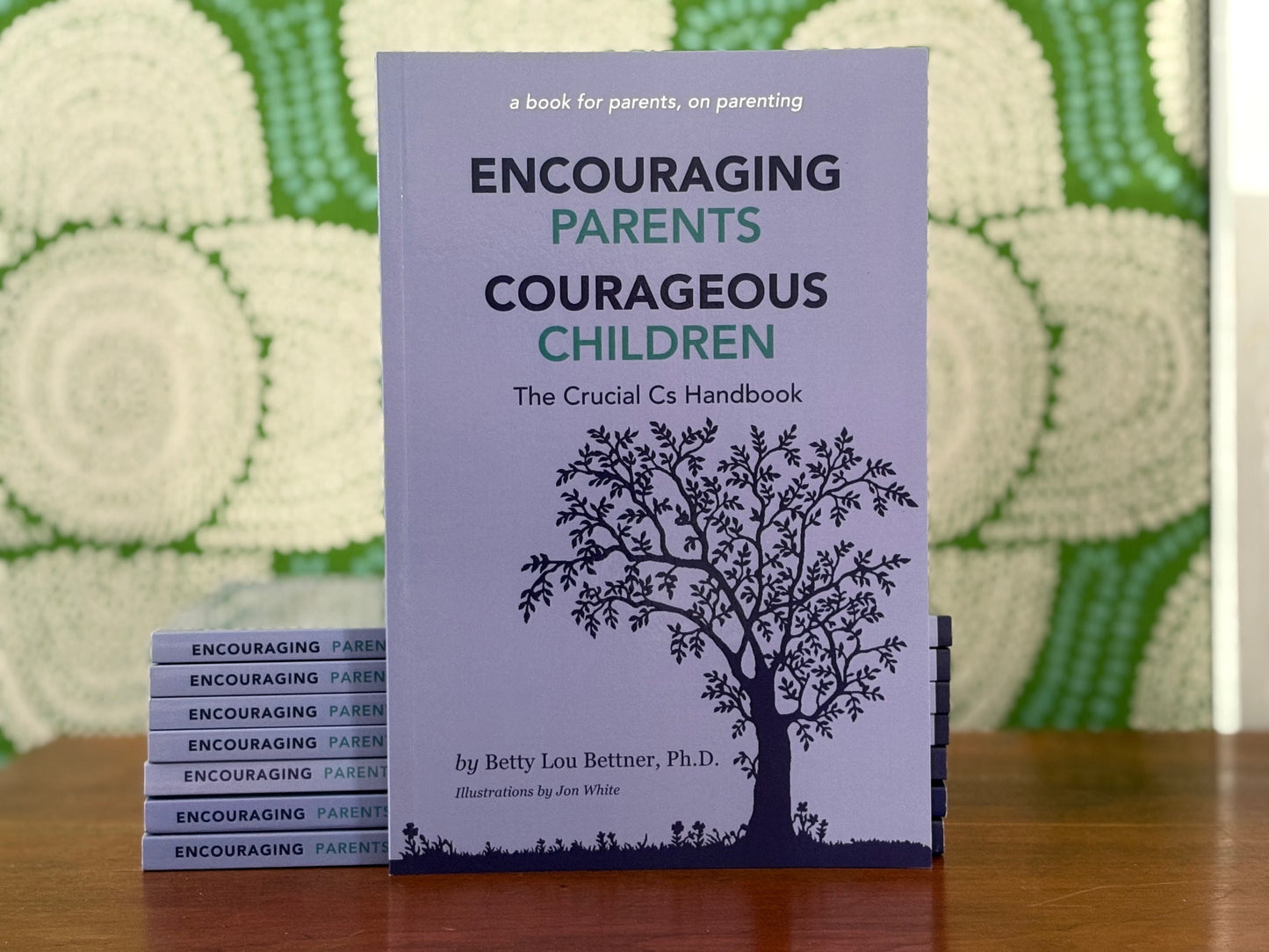 Encouraging Parents, Courageous Children