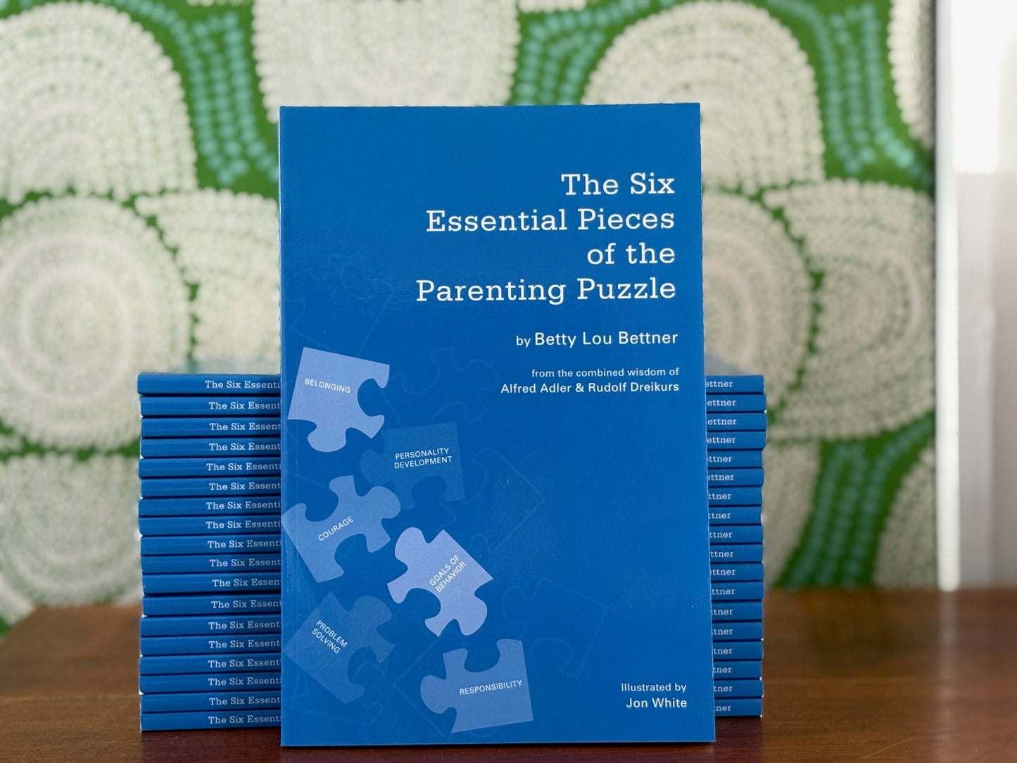 The Six Essential Pieces of the Parenting Puzzle